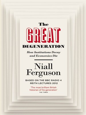 cover image of The Great Degeneration